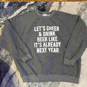 Gray Cheers & Beer Sweatshirt